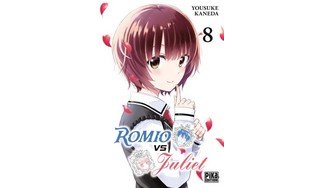 Romio Vs. Juliet T. 7 & T. 8 - Par Yousuke Kaneda - Pika Edition
