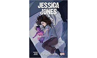 Jessica Jones : L'Enfant pourpre – Par Kelly Thompson, Mattia De Iulis & Felipe Andrade – Panini Comics