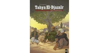 Tahya El-Djazaïr T2 - Par L. Galandon et A. Dan - Editions Bamboo
