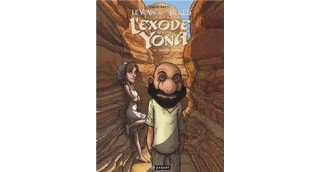 L'Exode selon Yona T4, Transhumance - Par David Ratte - Editions paquet