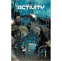 The Activity T1 - Par Nathan Edmondson et Mitch Gerads - Urban Comics