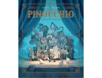 Pinocchio - Par Chauvel & McBurnie d'après Collodi - Ed. Delcourt