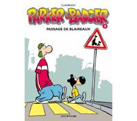 Passage de blaireaux - Parker & Badger n°3 - Cuadrado - Dupuis