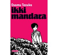 Ikki Mandara - Par Osamu Tezuka - Kana (sensei)
