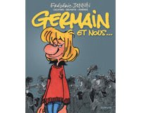 Germain & Nous, l'Intégrale - Par Jannin, Culliford, Delporte & Honorez - Ed. Dupuis