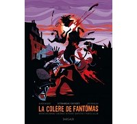 La Colère de Fantomas T3 - Par Bocquet & Rocheleau - Dargaud 