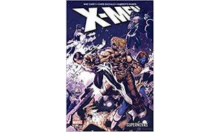 X-Men | Supernovas – Par Mike Carey, Chris Bachalo & Humberto Ramos - Panini Comics