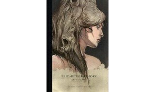 Elizabeth Bâthory - Par Françoise-Sylvie Pauly et Pascal Croci - Editions E. Proust