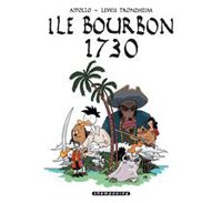 Ile Bourbon 1730 - par Appollo & Trondheim - Delcourt