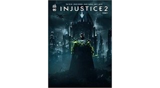 Injustice 2, T.1 - Par Tom Taylor, Bruno Redondo & Daniel Sampere - Urban Comics 