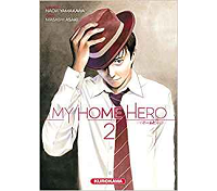 My Home Hero T. 2 - Par Naoki Yamakawa & Masashi Asaki - Kurokawa