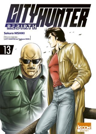 City Hunter Rebirth T. 13 - Par Sokura Nishiki - D'après l'œuvre originale de Tsukasa Hojo - Ed. Ki-oon