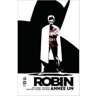 Robin Année Un - Collectif (Trad. Mathieu Auverdin) - Urban Comics