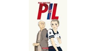 PIL - Par Mari Yamazaki (traduction Ryoko Sekiguchi et Wladimir Labaere) - Casterman