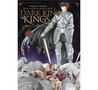 Dark King of Kings T1 - Par Miyuki Aramaki - Delcourt/Tonkam