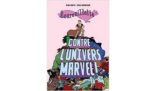 Écureuillette contre l'univers Marvel – Par Ryan North & Erica Henderson – Panini Comics