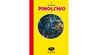 Pinocchio – Par Jacovitti – Editions Les Rêveurs
