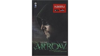 Arrow T. 2 - Par Andrew Kreisberg & Marc Guggenheim - Urban Comics.