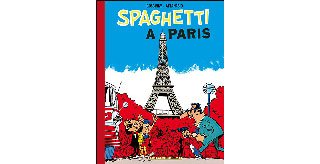 Spaghetti à Paris – Par Dino Attanasio – Le Lombard