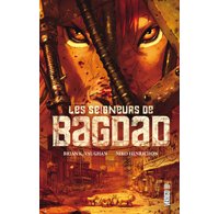 Les Seigneurs de Bagdad – Par Brian K Vaughan & Niko Henrichon – Urban Comics