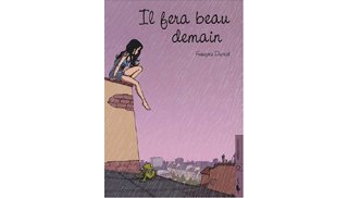 Il fera beau demain - Par François Duprat - Carabas