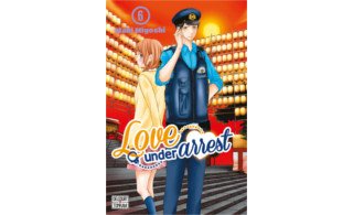 Love Under Arrest T6 - par Maki Miyoshi - Delcourt/Tonkam