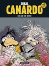 Canardo T. 25 – Un Con en hiver – Par Benoit et Hugo Sokal et Pascal Regnaud – Ed. Casterman