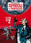Spirou & Fantasio T52 : « La Face cachée du Z » – Par Yoann & Vehlmann – Dupuis