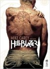 Mike Carey présente HellBlazer T1 - Par Mike Carey - Marcelo Frusin & Steve Dillon - Urban Comics