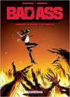 Bad Ass : Jack Goes to Hell - Par Herik Hanna & Redec - Delcourt Comics