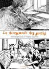 "La Diagonale des jours", belle correspondance graphique d'Edmond Baudoin et Tanguy Dohollau