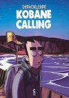 Kobane Calling - Par Zerocalcare - Cambourakis
