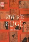 River's Edge - Kyôko Okazaki - Sakka