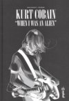 Kurt Cobain : "When I was an alien" - Par Toni Bruno et Danilo Deninotti - Urban Comics