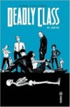 Deadly Class T1 - Par Rick Remender et Wes Craig - Urban Comics