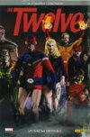 The Twelve T1 : « Un siècle difficile » par J.M. Straczynski & C. Weston - Panini Comics