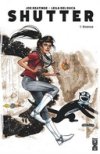 Shutter T1 - Par Joe Keatinge et Leila Del Luca - Glénat Comics