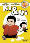 Ki et Hi T3 - Par Kevin Tran et Fanny Antigny - Michel Lafon