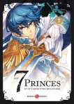 Les 7 Princes et le Labyrinthe millénaire T1, T2 & T3 - Par Haruno Atori & Yu Aikawa - Doki Doki