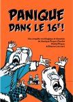 Monique Pinçon-Charlot et Michel Pinçon ("Panique dans le 16e !") : "nous n'avions jamais pu penser qu'une violence verbale de la part de grands bourgeois puisse s'exprimer collectivement et en public"
