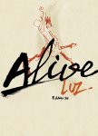 Luz (« Alive ») : « Mon imaginaire s'est fabriqué plus avec des pochettes d'albums qu'avec de la BD... »
