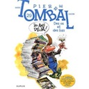 Pierre Tombal a 30 ans !
