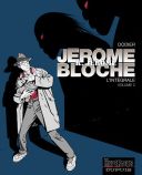 Intégrale Jérôme K. Jérôme Bloche, T. 2 et 3 - Dupuis