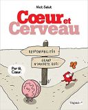 Cœur et Cerveau - Par Nick Seluk (trad. A. Cuisinier)-Tapas :-*/Delcourt