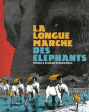 La Longue marche des éléphants - Par Troubs & Dumontheuil-Futuropolis