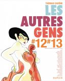 Les autres gens #12#13 - Thomas Cadène (et divers dessinateurs) - Dupuis