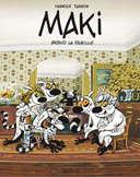 Maki T2 – Par Fabrice Tarrin – Dupuis 