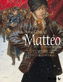 Mattéo T2 – Par Jean-Pierre Gibrat – Futuropolis