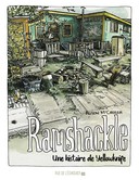 Ramshackle - Une histoire de Yellowknife - Par Alison McCreesh - Rue de l'Échiquier