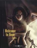 Welcome to hope : de la BD au roman !